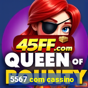 5567 com cassino